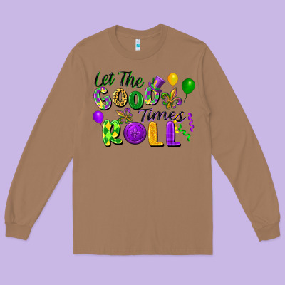 Let The Good Times Roll Long Sleeve Tee Designed By Fadigitalartstudio