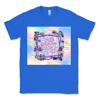 True Royal some moms cuss too much it's me i'm some moms Classic Tee - TumblerDesignByShophia