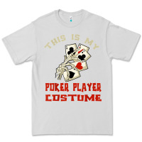 Dove Grey this is my poker player costume halloween t shirt Premium Tee - maiPhamDesign
