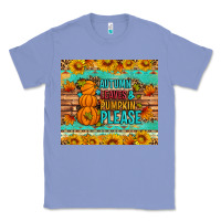 Colony Blue Autumn leaves and pumpkin please Classic Tee - Artiststas