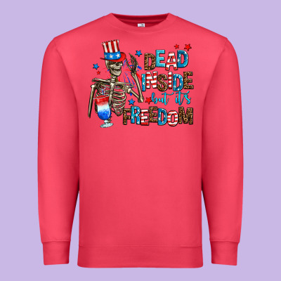 Dead Inside But Its Freedom Premium Sweatshirt Designed By Adodesignshop