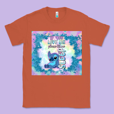 If You Love Me Please Let Me Sleep Classic Tee Designed By Tumblerdesignbyshophia