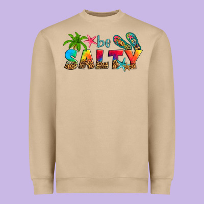 Be Salty Heavyweight Sweatshirt Designed By Artiststas