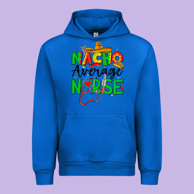 Nacho Average Nurse Urban Hoodie Designed By Jahusdesignshop