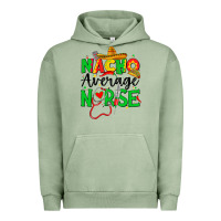 Pigment Oil Green nacho average nurse Urban Hoodie - JahusDesignShop