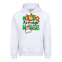 White nacho average nurse Urban Hoodie - JahusDesignShop