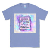 Colony Blue because mama runs this shitshow Classic Tee - TumblerDesignByShophia