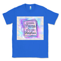 True Royal because mama runs this shitshow Classic Tee - TumblerDesignByShophia