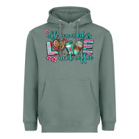 Sage all you need is love and coffee Heavyweight Hoodie - AdoDesignShop