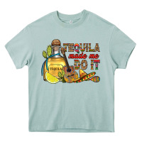 Arona tequila made me do it Heavy Core Tee - RanaPortraitStore