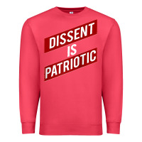 Cardinal DISSENT IS PATRIOTIC Political Meme Raglan Baseball Tee Premium Sweatshirt - maiPhamDesign