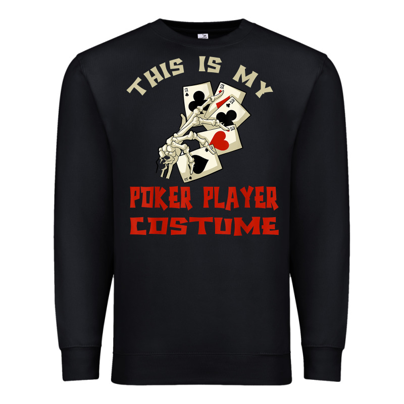 This Is My Poker Player Costume Halloween T Shirt Premium Sweatshirt by maiPhamDesign | Teevron