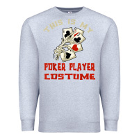 Heather Grey this is my poker player costume halloween t shirt Premium Sweatshirt - maiPhamDesign
