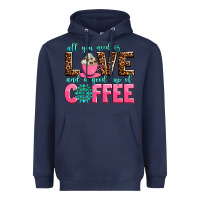 Navy all you need is love and a good cup of coffee Heavyweight Hoodie - AdoDesignShop