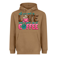 Toasted Coconut all you need is love and a good cup of coffee Heavyweight Hoodie - AdoDesignShop