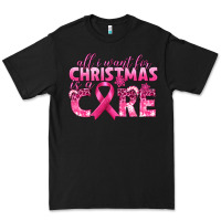 Black all i want for christmas is a cure breast cancer Premium Tee - texasbilliewilder