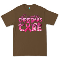 Cacao all i want for christmas is a cure breast cancer Premium Tee - texasbilliewilder