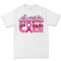 White all i want for christmas is a cure breast cancer Premium Tee - texasbilliewilder