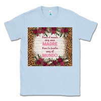Dusty Blue para el mundo eres una madre para tu familia eres Classic Tee - TumblerDesignByShophia