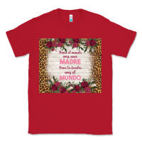 Red para el mundo eres una madre para tu familia eres Classic Tee - TumblerDesignByShophia