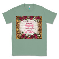 Sage para el mundo eres una madre para tu familia eres Classic Tee - TumblerDesignByShophia