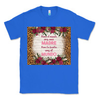 True Royal para el mundo eres una madre para tu familia eres Classic Tee - TumblerDesignByShophia