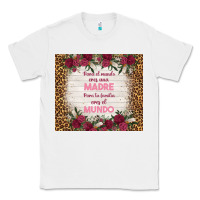 White para el mundo eres una madre para tu familia eres Classic Tee - TumblerDesignByShophia