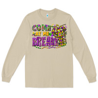 Mushroom Come at me breaux Long Sleeve Tee - FaDigitalArtStudio