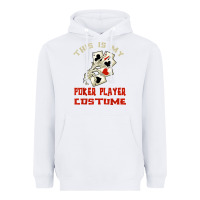 White this is my poker player costume halloween t shirt Heavyweight Hoodie - maiPhamDesign