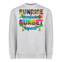 Sunrise Sunburn Sunset Repeat Heavyweight Sweatshirt | Teevron