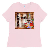 Bubblegum Pink never retring from reading Ladies Tee - TumblerDesignByShophia