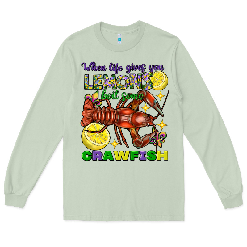 When Life Gives You Lemons Boil Some Crawfish Mard Long Sleeve Tee by FaDigitalArtStudio | Teevron