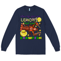 Navy when life gives you lemons boil some crawfish mard Long Sleeve Tee - FaDigitalArtStudio