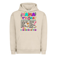 Pigment French Oak mama it's okay Urban Hoodie - JahusDesignShop