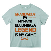 Arona Grandaddy Is My Name Becoming A Legend Is My Game Heavy Core Tee - Bettercallsaul