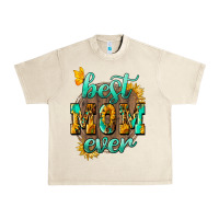 Sandshell Best Mom ever mother's day Urban Heavy Tee - HowdyJamesFarm