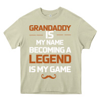 Grandaddy Is My Name Becoming A Legend Is My Game Heavy Core Tee | Teevron