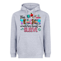 Heather Grey this teacher wears her heart on sleeve Heavyweight Hoodie - AdoDesignShop