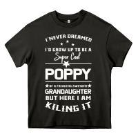 Asphalt Super Cool Poppy Of A Freaking Awesome Granddaugh Heavy Core Tee - Bettercallsaul