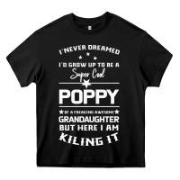 Black Super Cool Poppy Of A Freaking Awesome Granddaugh Heavy Core Tee - Bettercallsaul