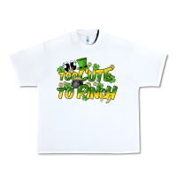 White Too cute to pinch St. Patrick's Day Urban Heavy Tee - HowdyJamesFarm
