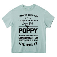 Arona Super Cool Poppy Of A Freaking Awesome Granddaugh Heavy Core Tee - Bettercallsaul