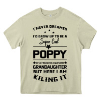 Super Cool Poppy Of A Freaking Awesome Granddaugh Heavy Core Tee | Teevron