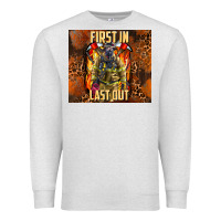 Oatmeal Heather first in last out firefighter Premium Sweatshirt - AdoDesignShop