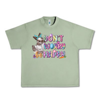 Oil Green Don't worry be happy Easter Urban Heavy Tee - CowGirlArtShop