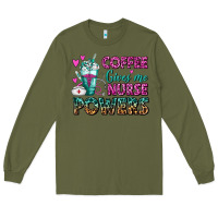 Army Green Coffee Gives Me Nurse Powers Long Sleeve Tee - FaDigitalArtStudio