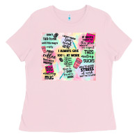 Bubblegum Pink funny office Ladies Tee - TumblerDesignByShophia