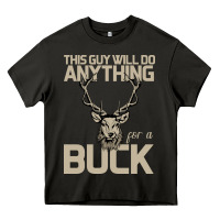 Asphalt Funny Hunters Will Do Anything For a Buck Hunting Heavy Core Tee - Bettercallsaul