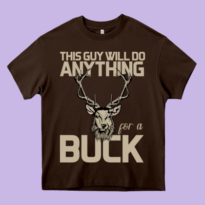 Funny Hunters Will Do Anything For A Buck Hunting Heavy Core Tee Designed By Bettercallsaul