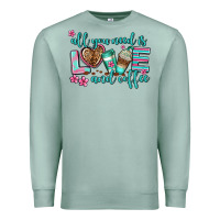 Seafoam all you need is love and coffee Premium Sweatshirt - AdoDesignShop